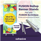 COMBO - FUSION Single Sided Rollup Banner and Digital Scrimless